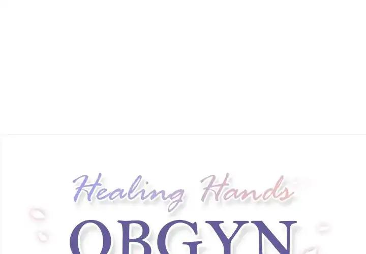 Healing Hands OBGYN Episode 18