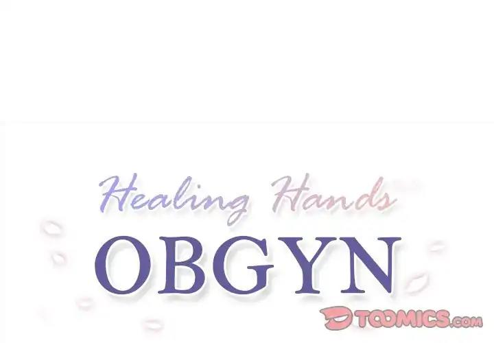 Healing Hands OBGYN Episode 20