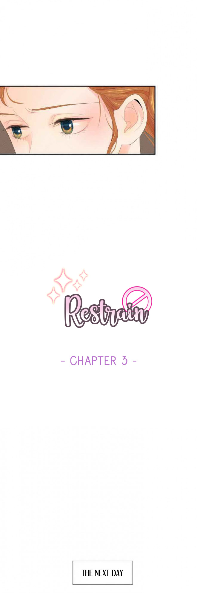 Restrain Ch. 3