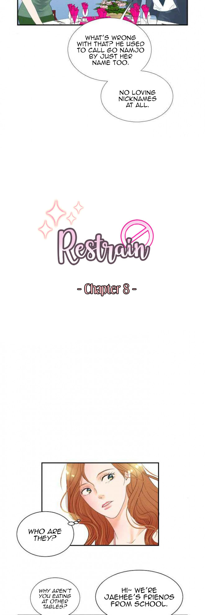 Restrain Ch. 8