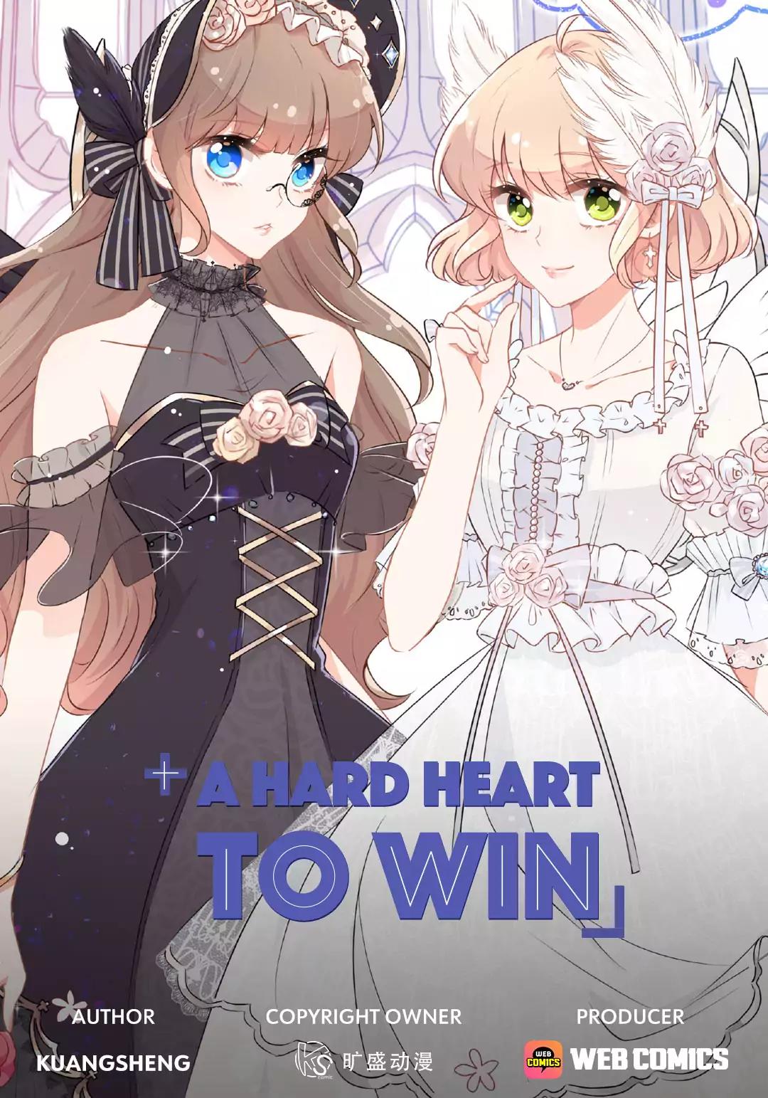A Hard Heart To Win Chapter 1: