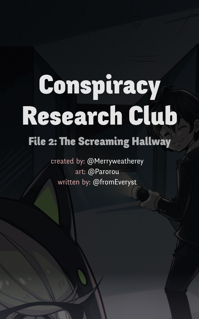 Conspiracy Research Club Vol. 2 Ch. 16 The Screaming Hallway