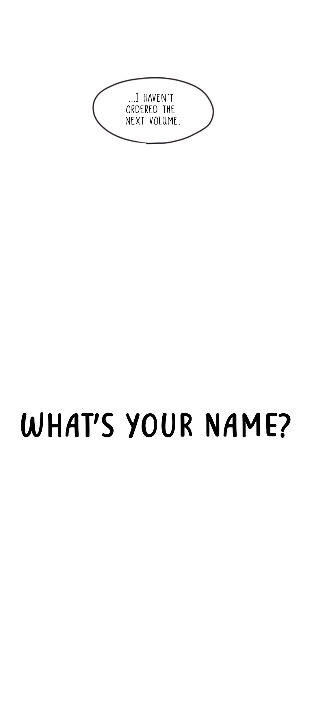 What's Your Name? ch.2