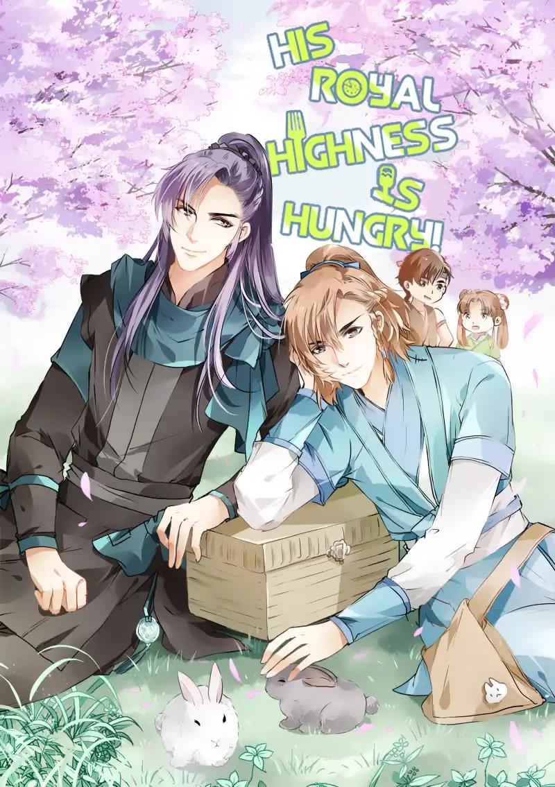 His Royal Highness is Hungry Chapter 7:
