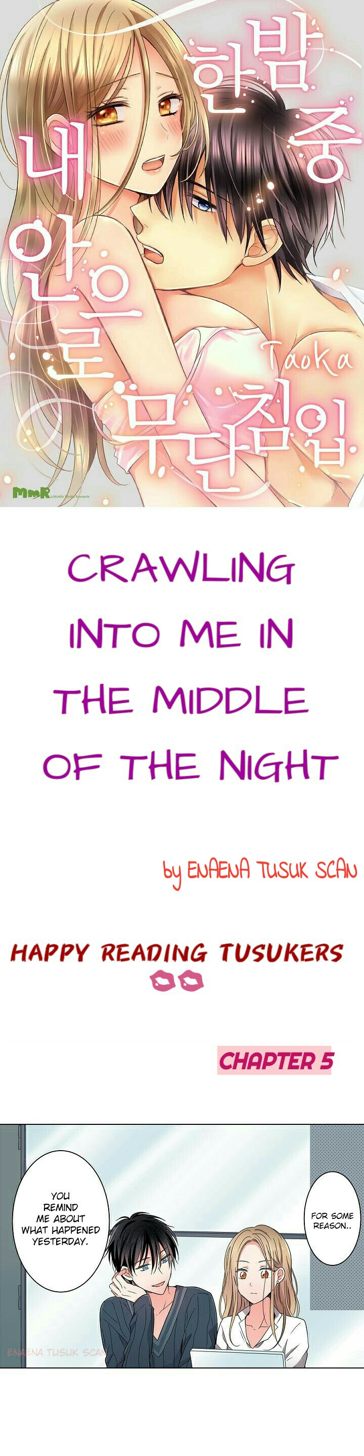 Crawling Into Me in the Middle of the Night Ch. 5