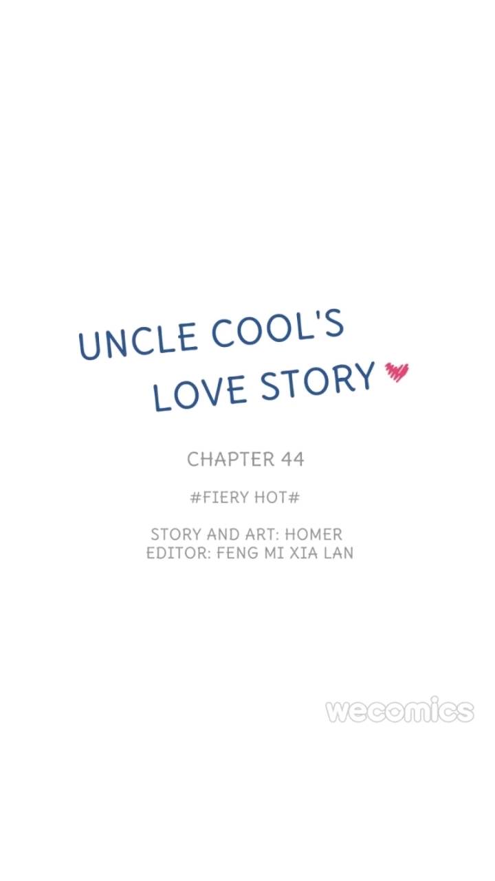 Uncle Cool Ch.44