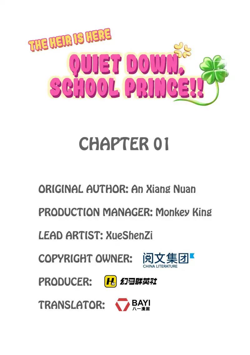 The Heir is Here: Quiet Down, School Prince! Chapter 1
