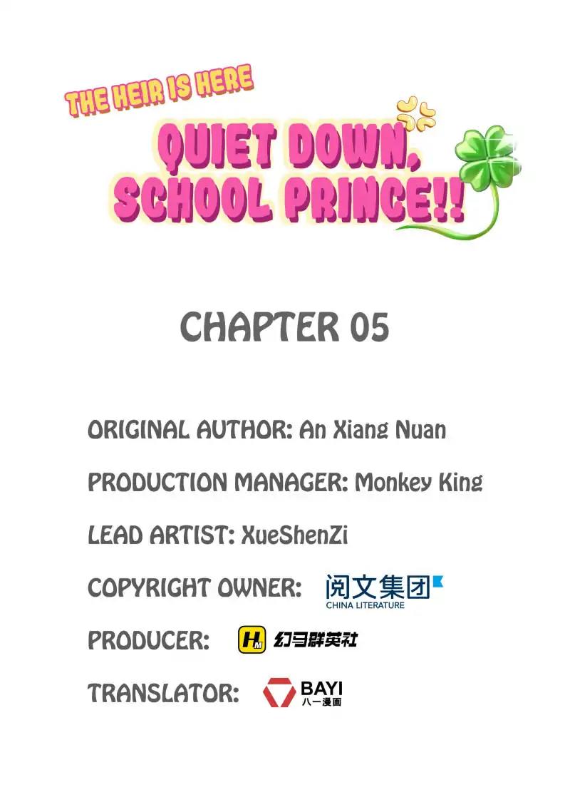 The Heir is Here: Quiet Down, School Prince! Chapter 5