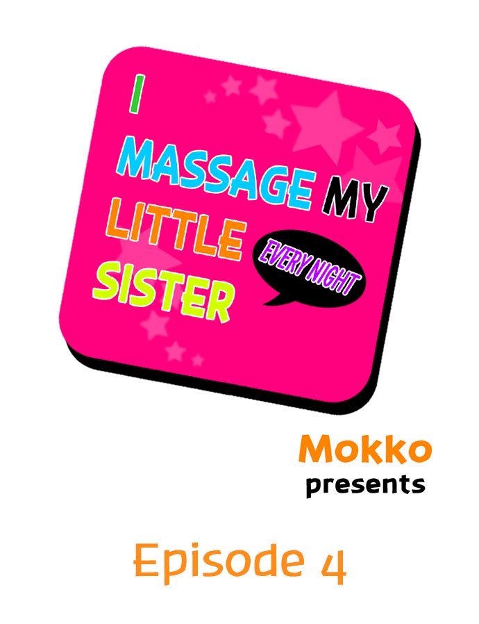 I Massage My Little Sister Every Night Ch.4