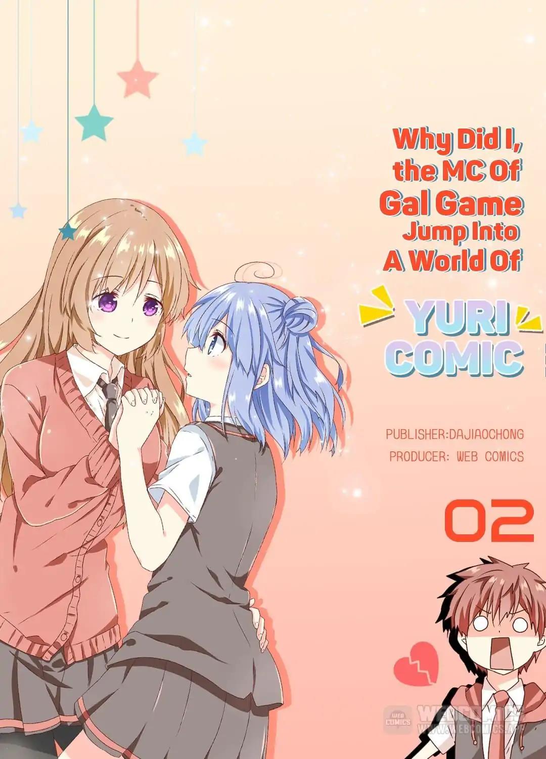 Why Did I, the MC Of Gal Game Jump Into A World Of Yuri Comic? Chapter 2