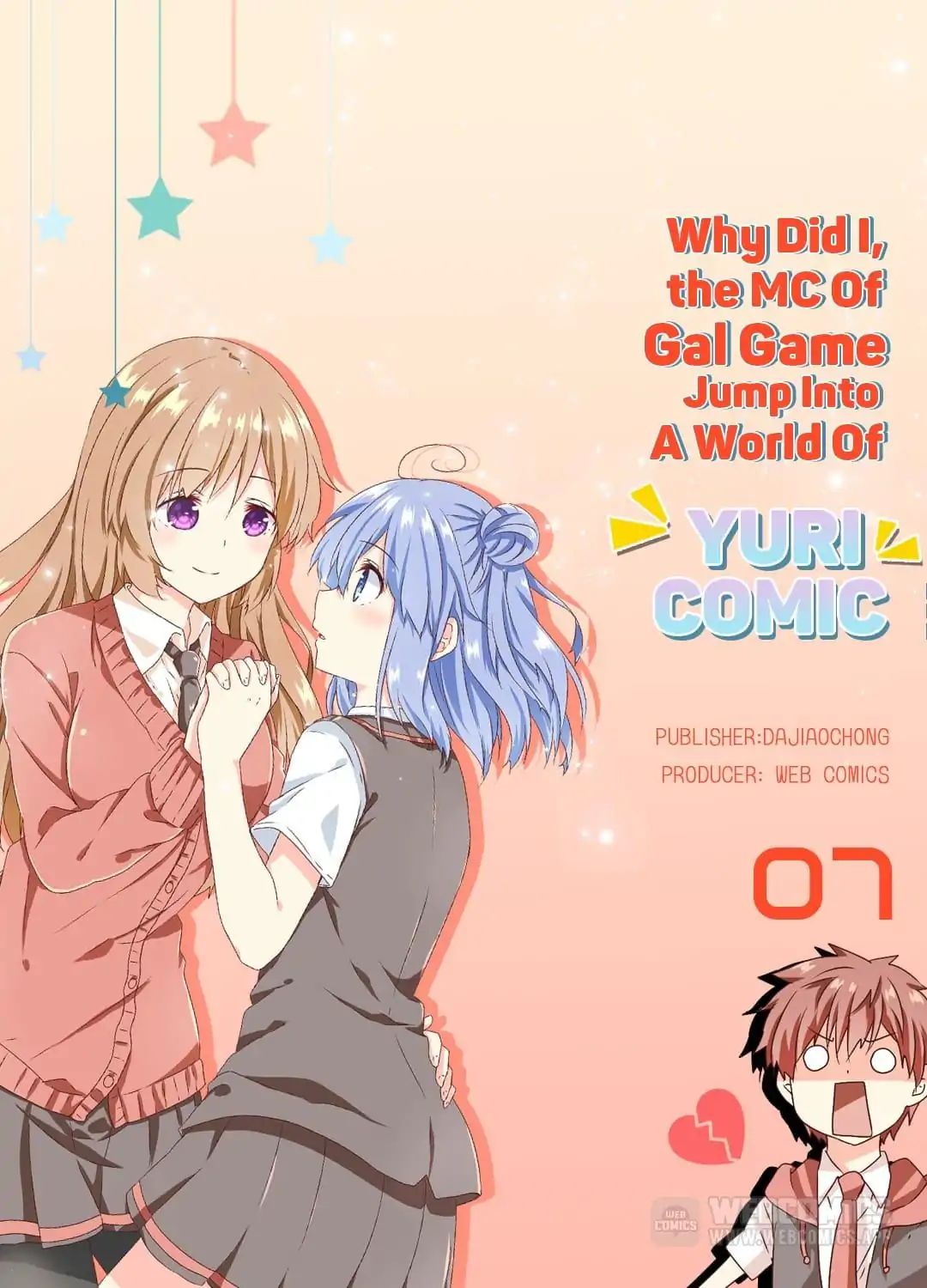 Why Did I, the MC Of Gal Game Jump Into A World Of Yuri Comic? Chapter 7