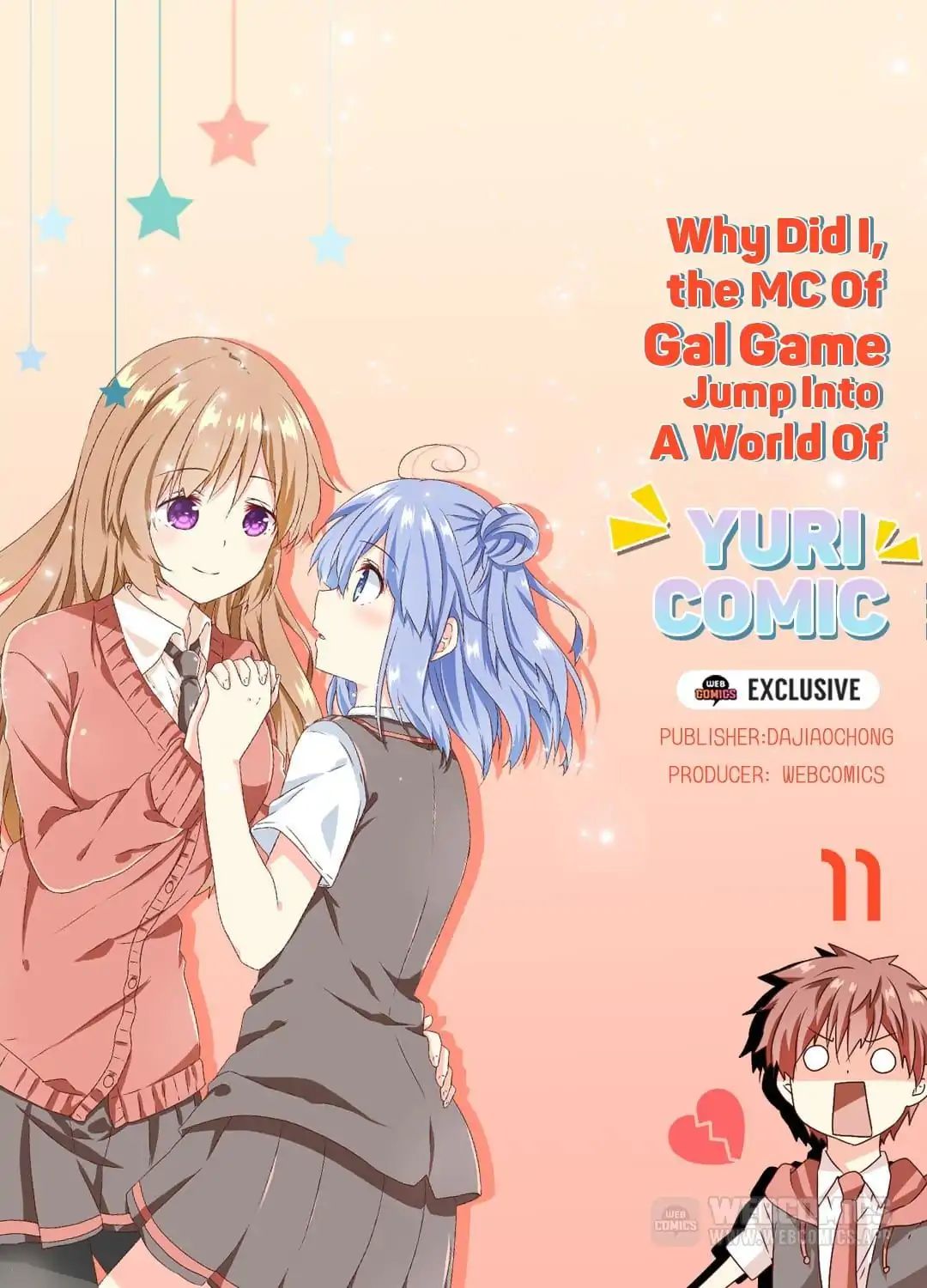 Why Did I, the MC Of Gal Game Jump Into A World Of Yuri Comic? Chapter 11