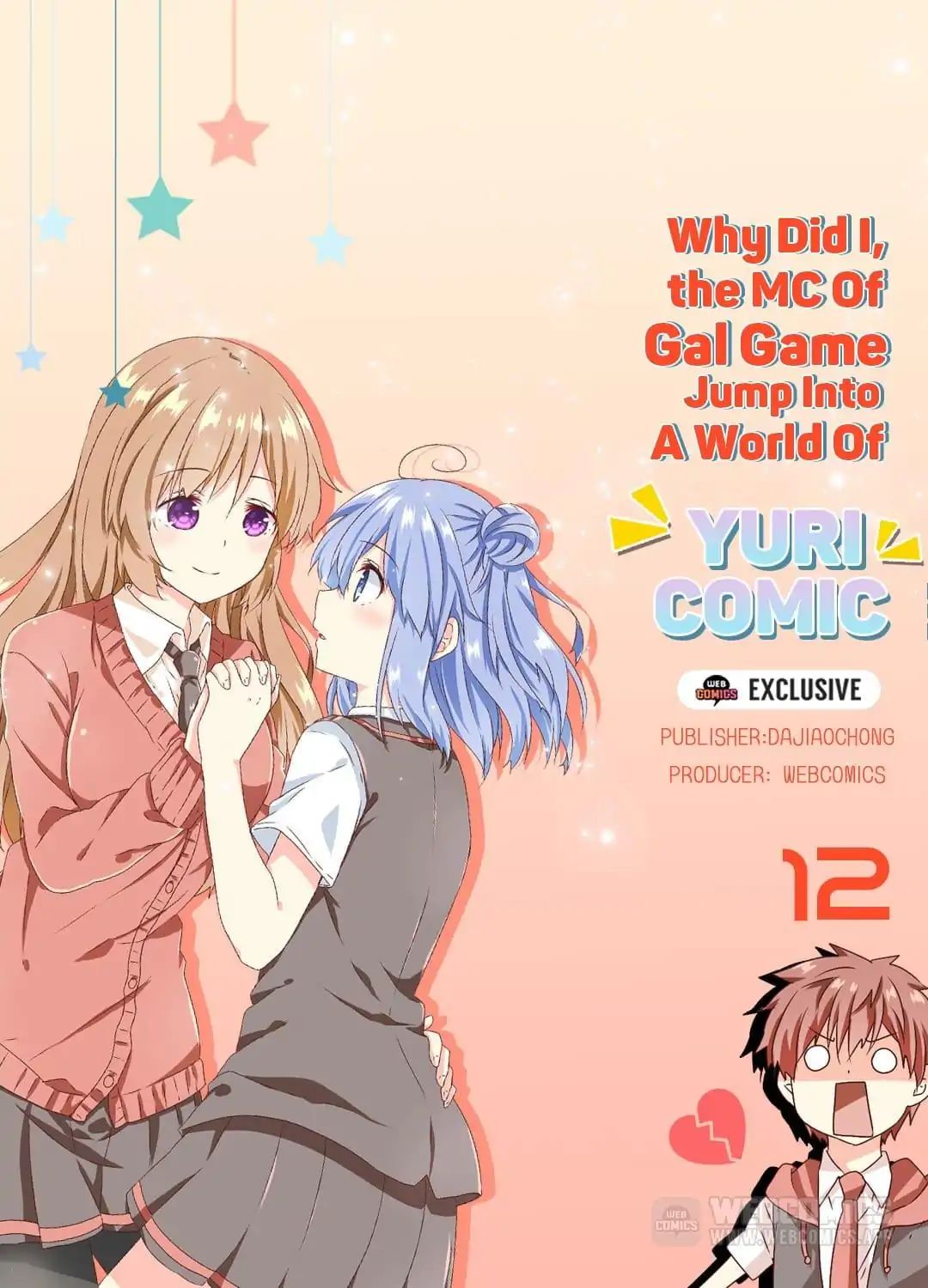 Why Did I, the MC Of Gal Game Jump Into A World Of Yuri Comic? Chapter 12