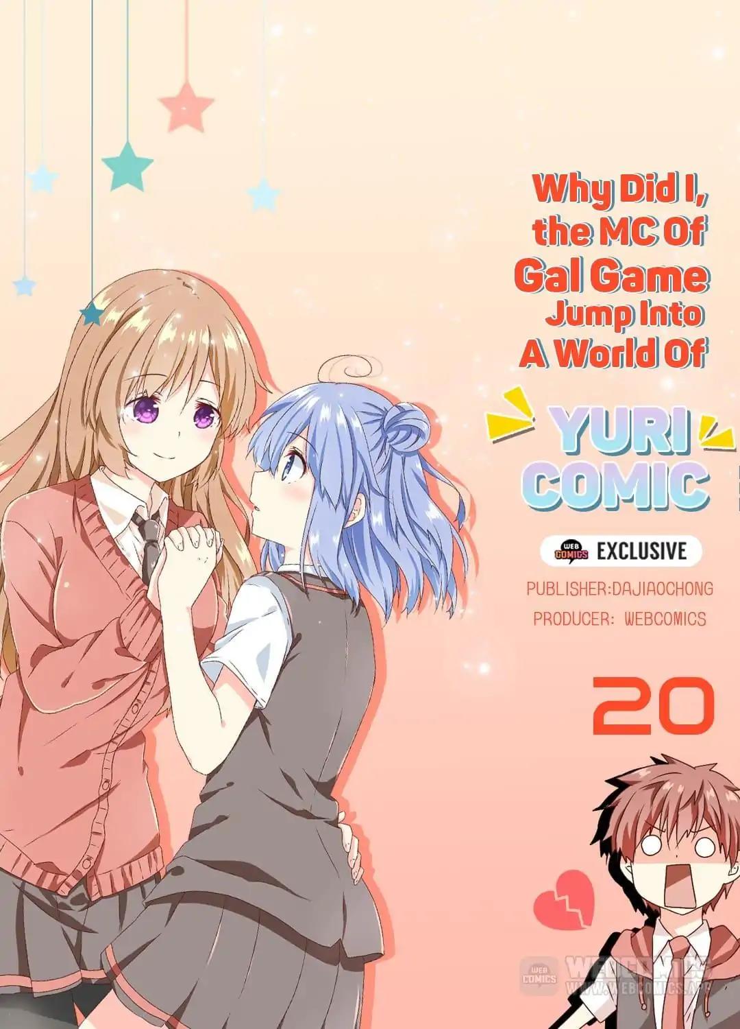 Why Did I, the MC Of Gal Game Jump Into A World Of Yuri Comic? Chapter 20
