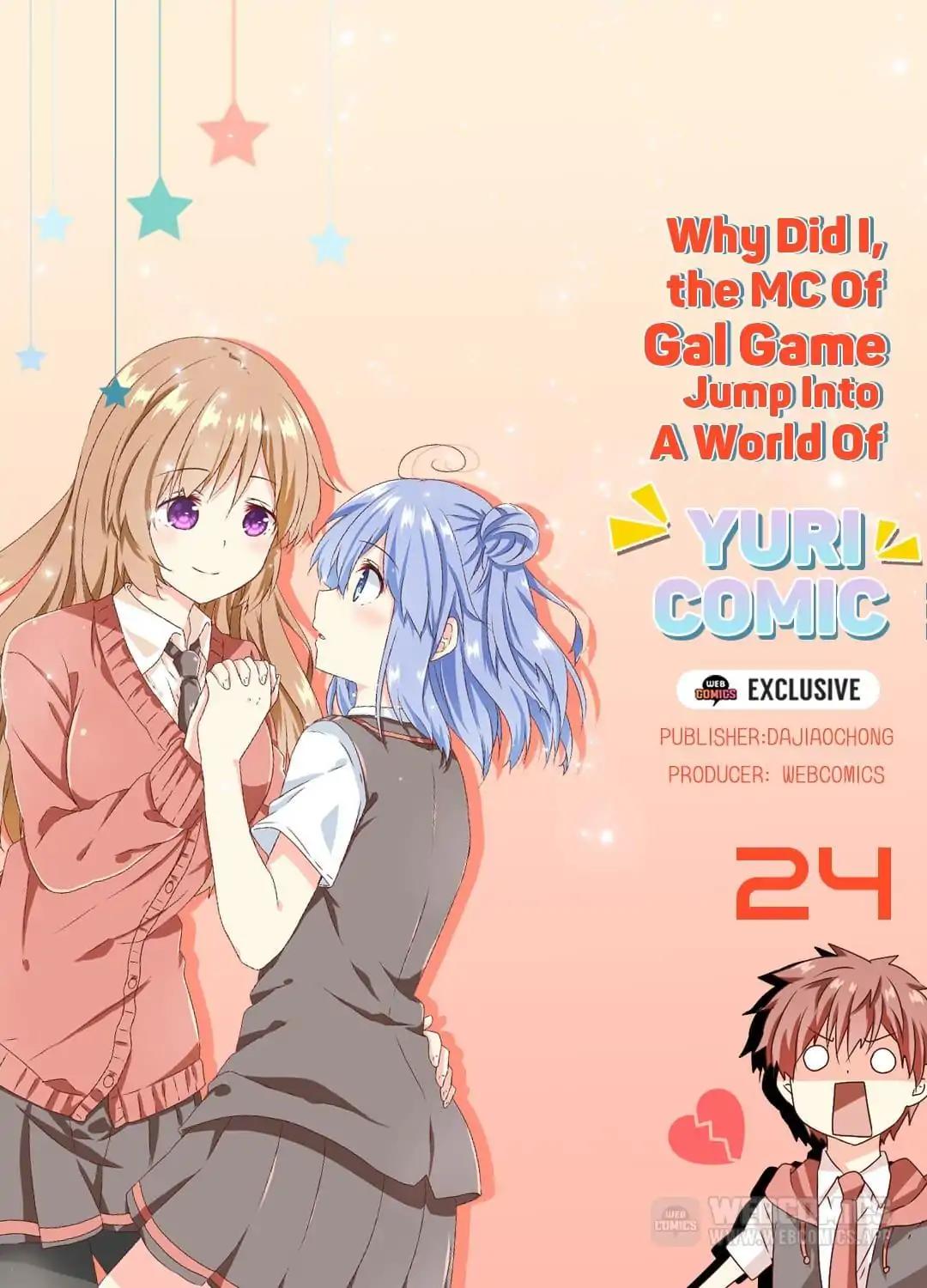 Why Did I, the MC Of Gal Game Jump Into A World Of Yuri Comic? Chapter 24
