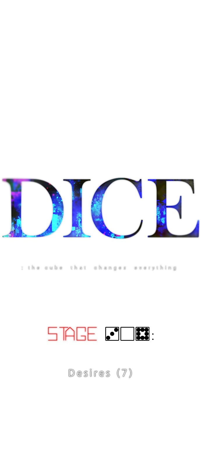 DICE: The Cube That Changes Everything Ch. 308 Desires (7)