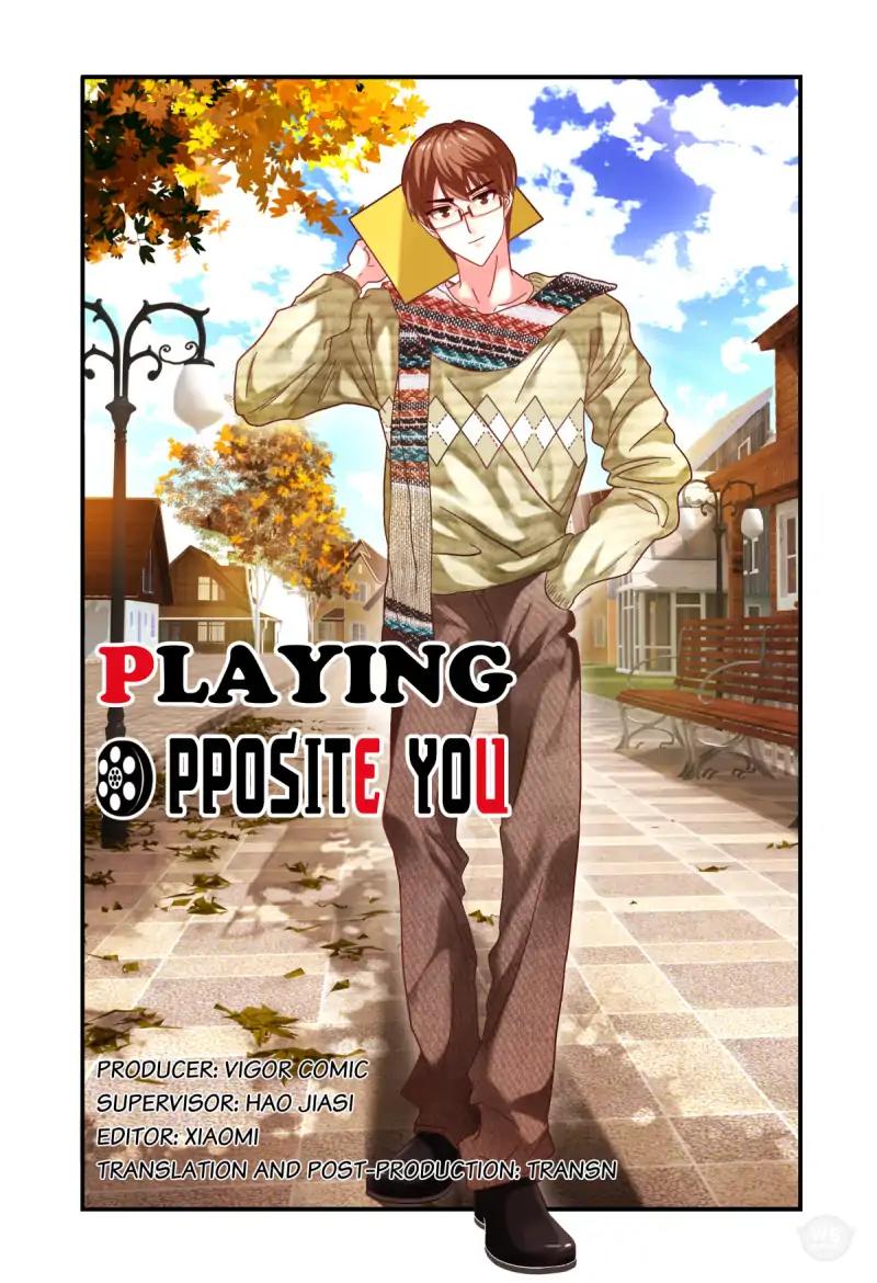 Playing Opposite You Chapter 2
