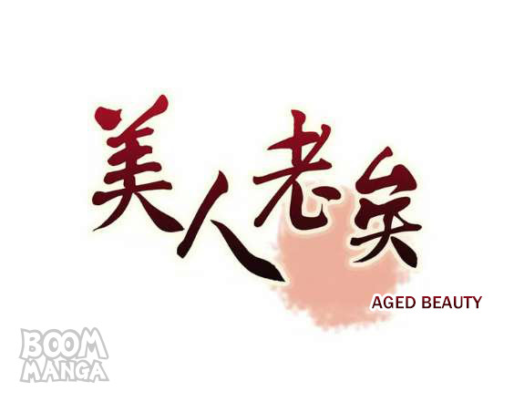 Aged Beauty Chapter 10