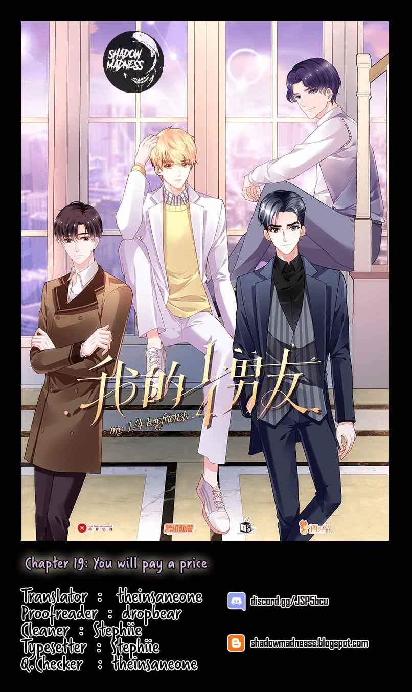 My ¼ Boyfriends Ch. 19 You will pay a price
