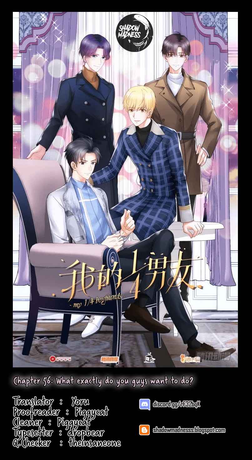 My ¼ Boyfriends Ch. 56 What exactly do you guys want to do?