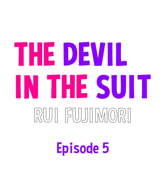 The Devil in the Suit Ch.5
