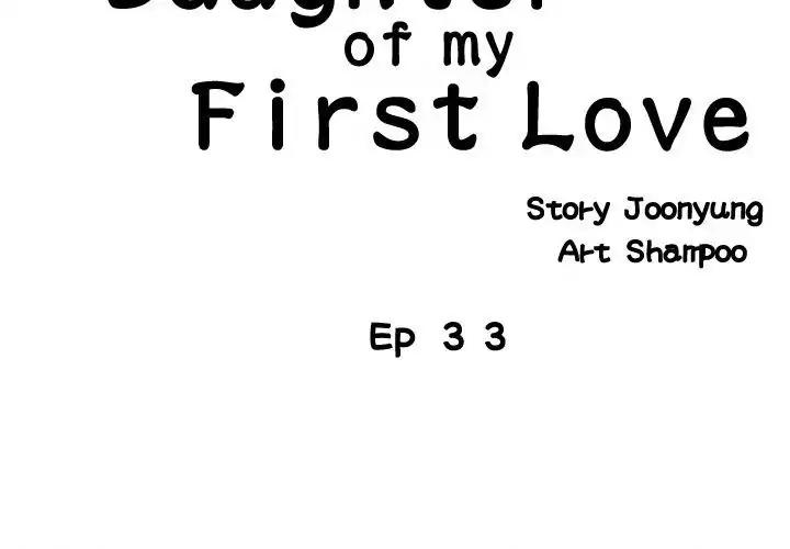 The Daughter of My First Love Episode 33