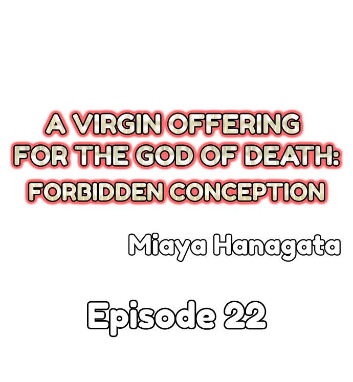 A Virgin Offering for the God of Death: Forbidden Conception Ch.22