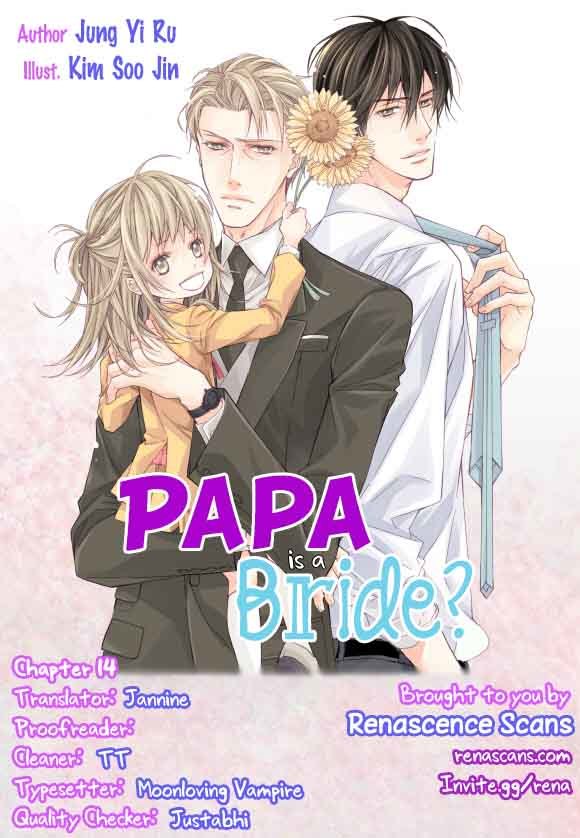 Papa Is A Bride? ch.14