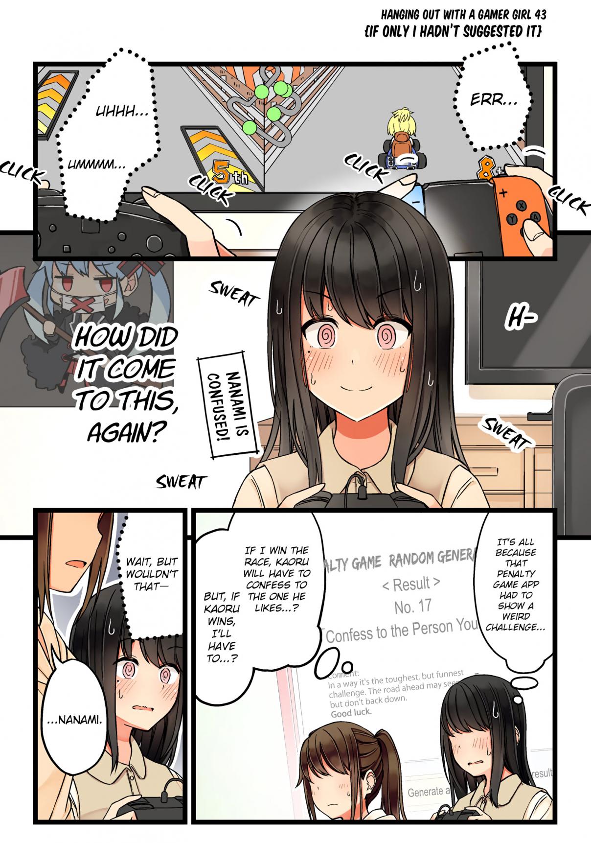 Hanging Out with a Gamer Girl Ch. 43 If Only I Hadn't Suggested It