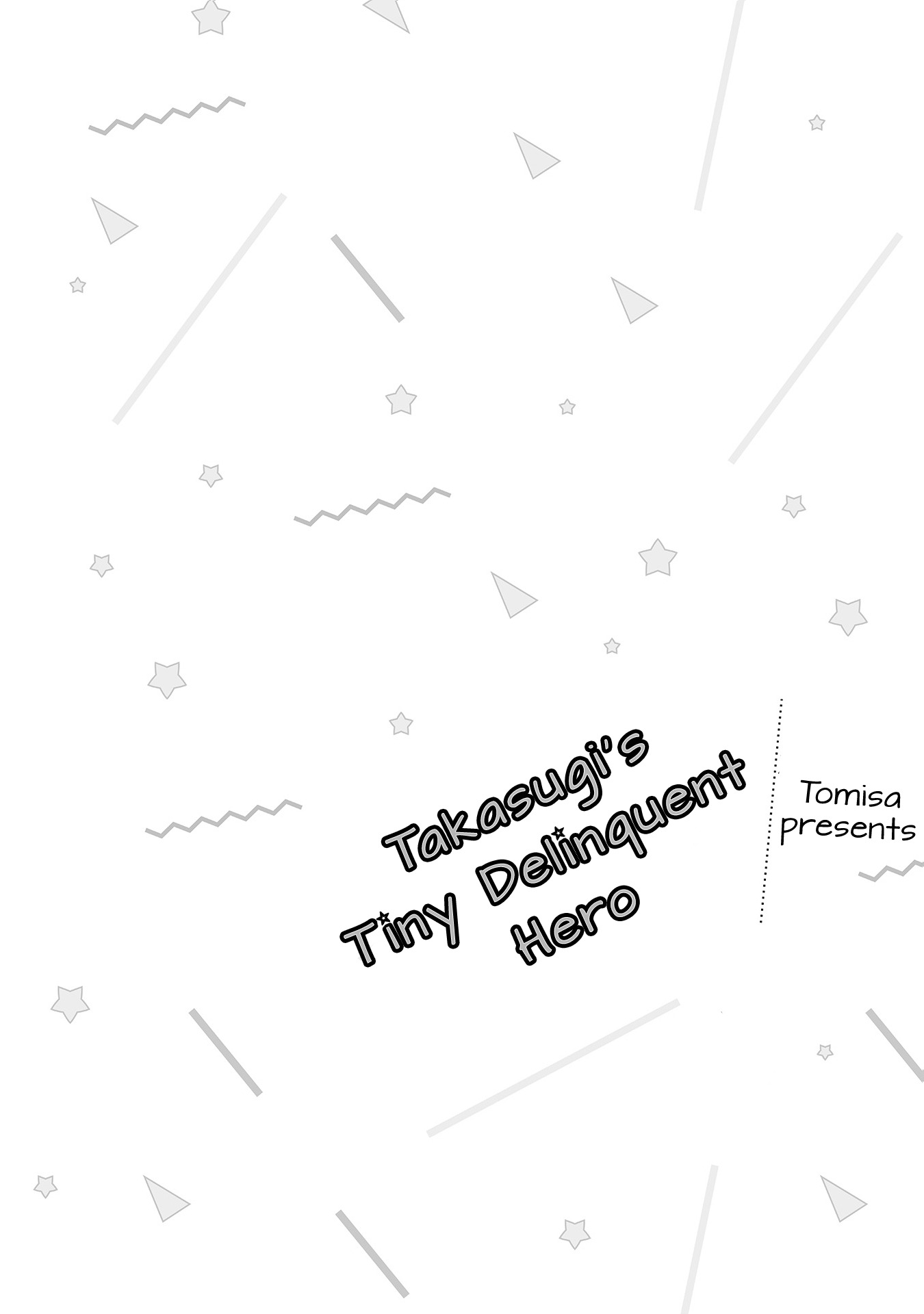 Takasugi’s Tiny Delinquent Hero vol.1 ch.9