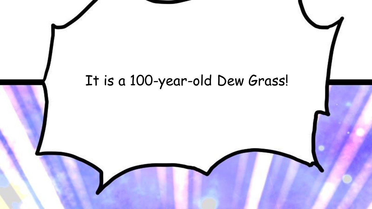 The Peerless Sword God Ch. 33 Dew grass