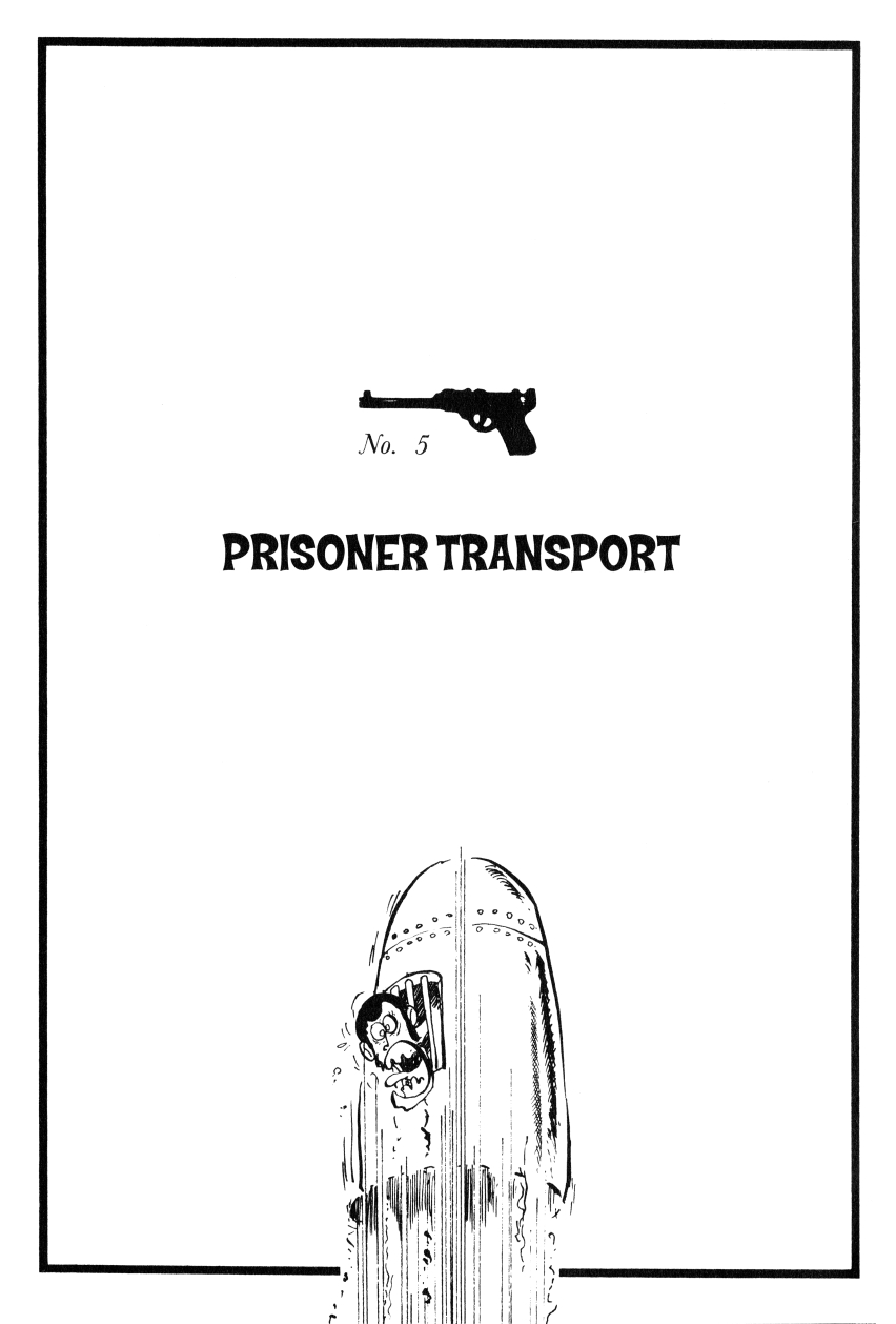 Shin Lupin III Vol. 1 Ch. 5 Prisoner Transport