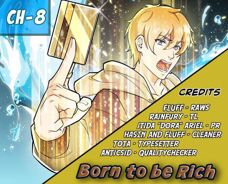 Born To Be Rich Vol. 1 Ch. 8