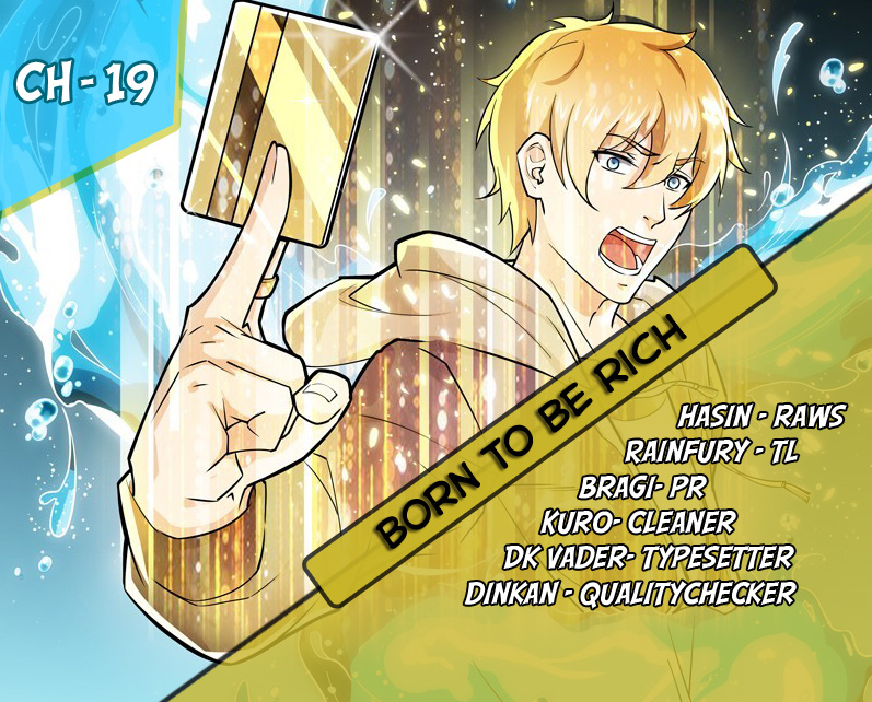 Born to Be Rich Vol. 1 Ch. 19