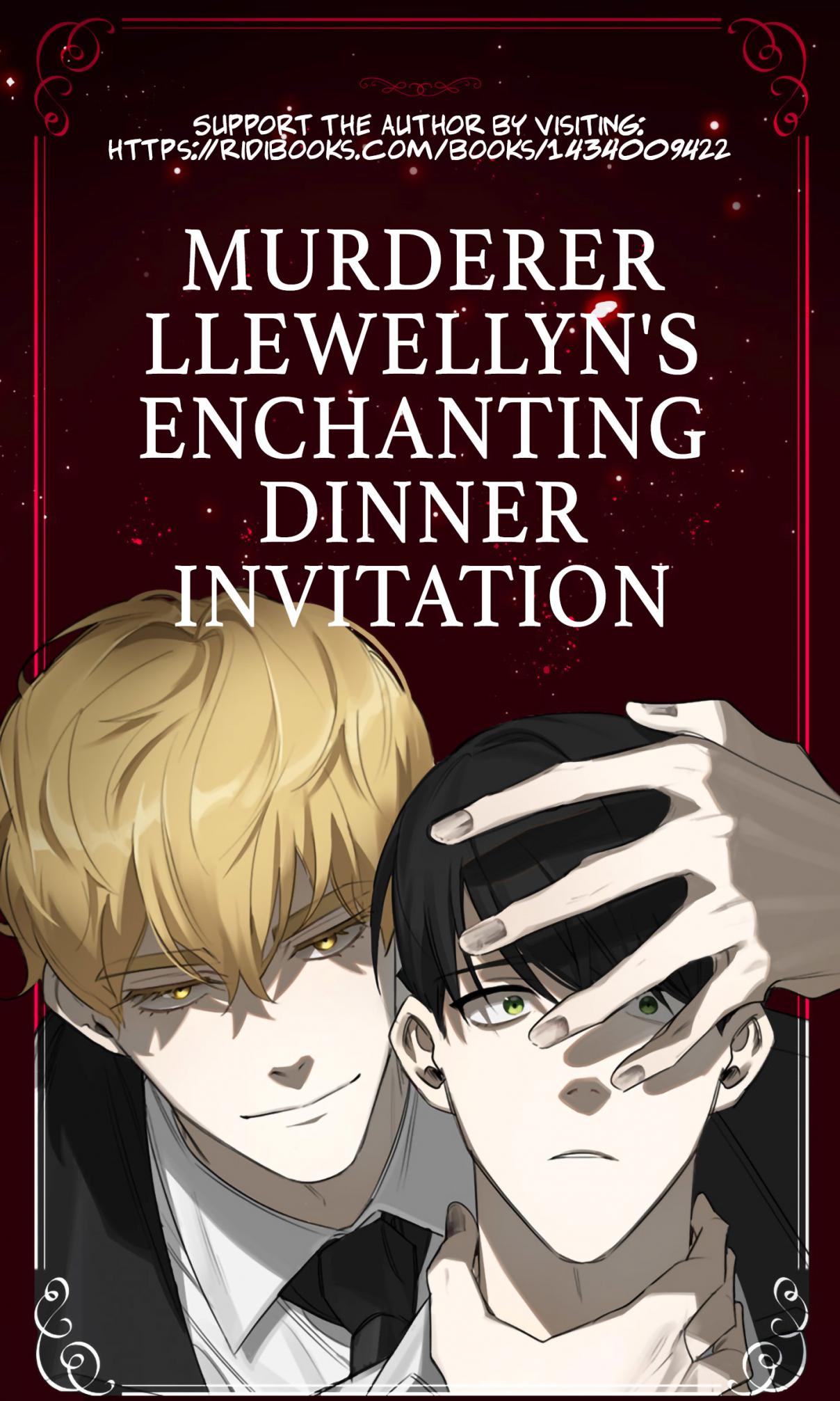 Murderer Llewellyn's Enchanting Dinner Invitation Ch. 00