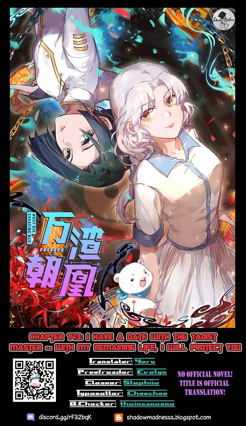Cheating Men Must Die Ch. 143 I have a date with the taoist master With my remaining life, I will protect you