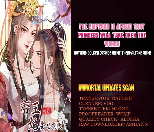 The Emperor is Afraid That the Princess Will Have the World Ch. 14