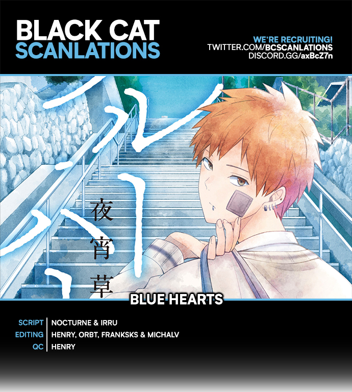 Blue Hearts Ch. 35 Even Though I Liked It