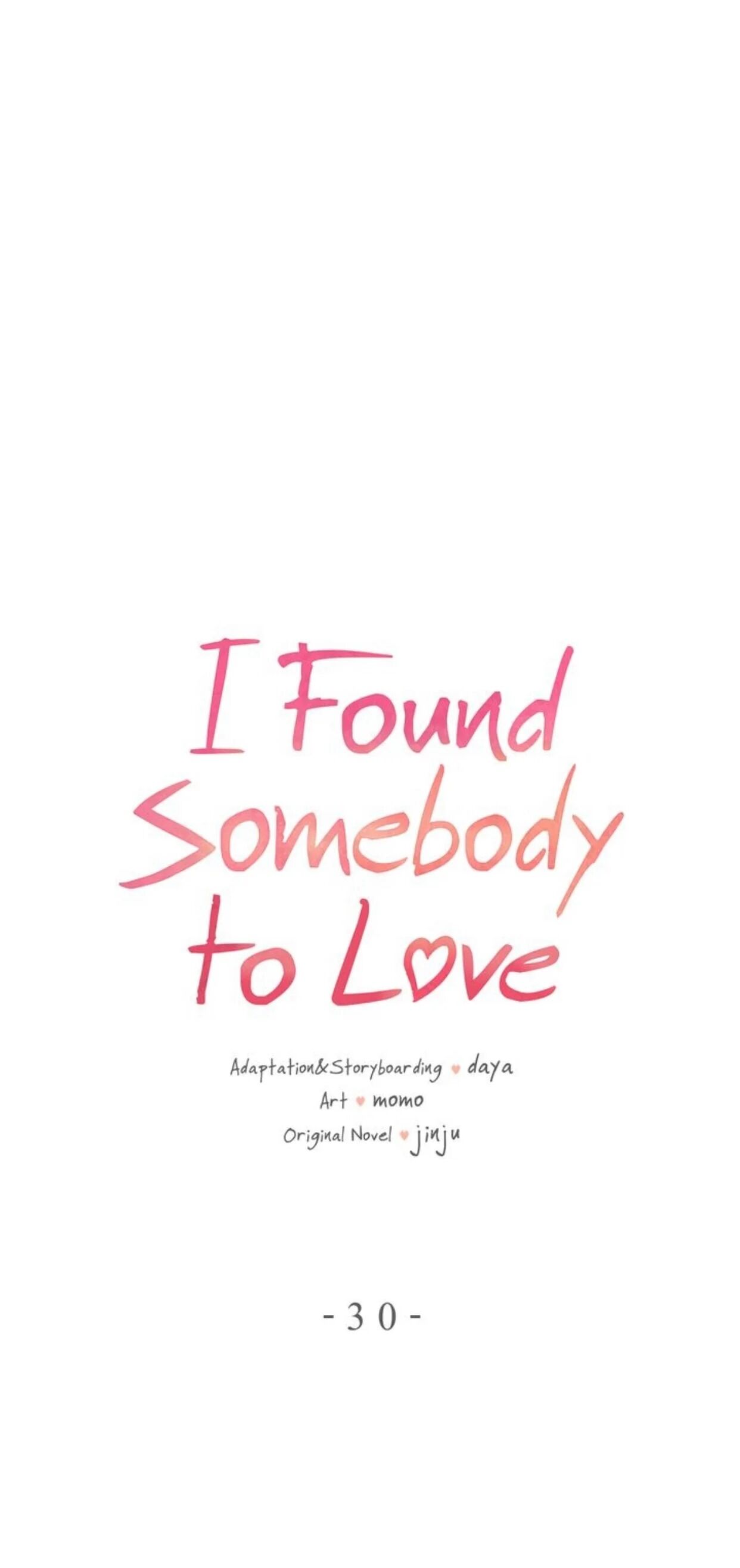 I Found Somebody To Love Chapter 30