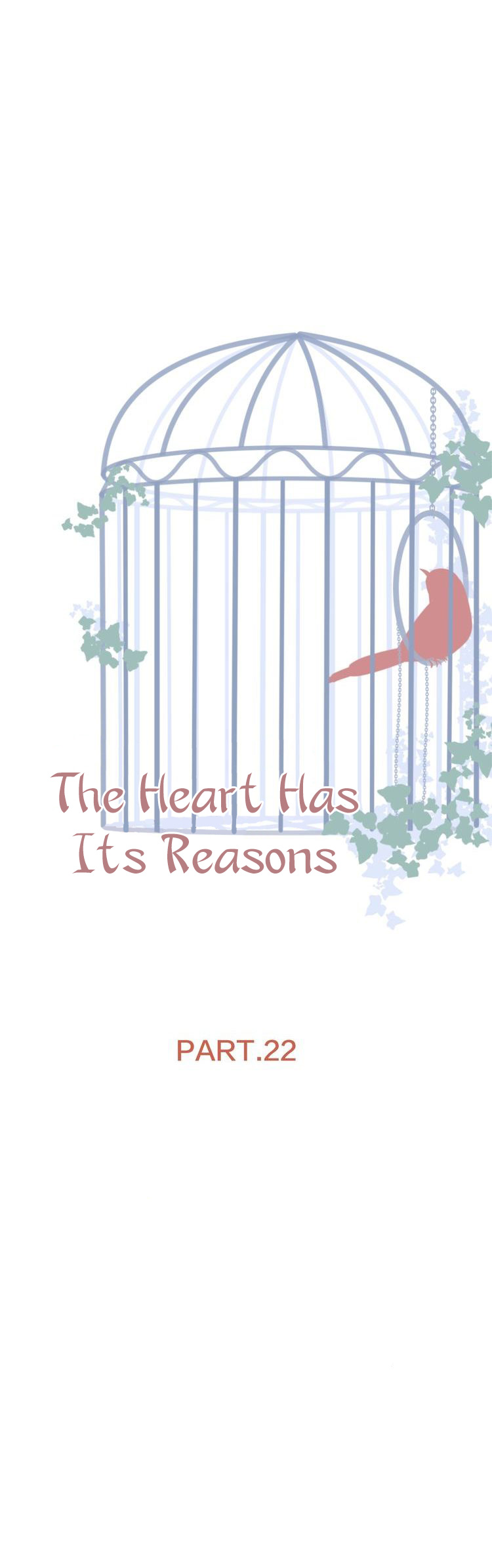 The Heart Has Its Reasons Vol. 1 Ch. 22 My Caged Bird