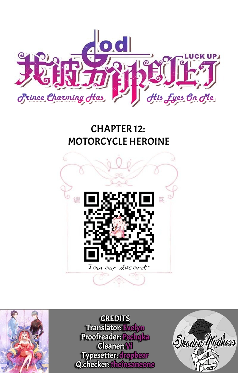 Prince Charming Has His Eyes on Me Ch. 12 Motorcycle heroine!