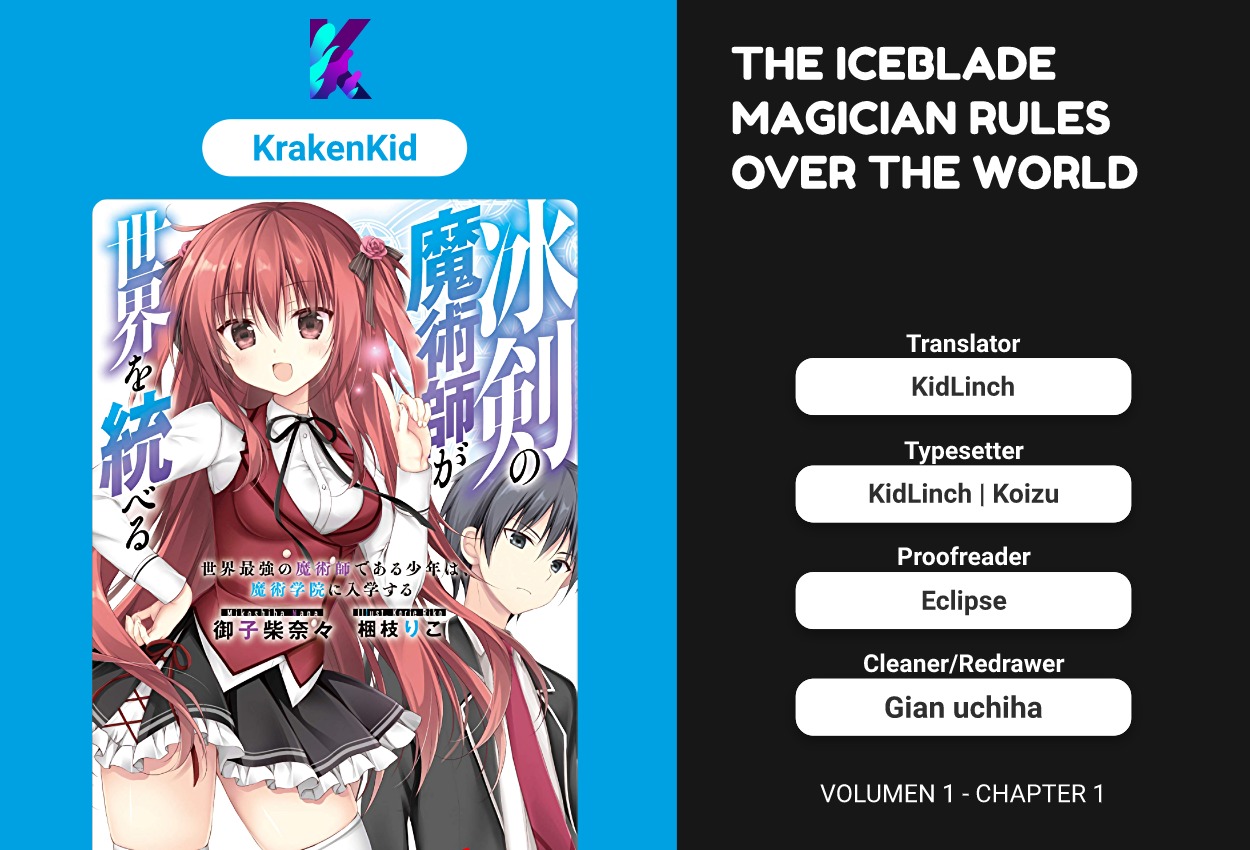 The Iceblade Magician Rules Over The World vol.1 ch.1