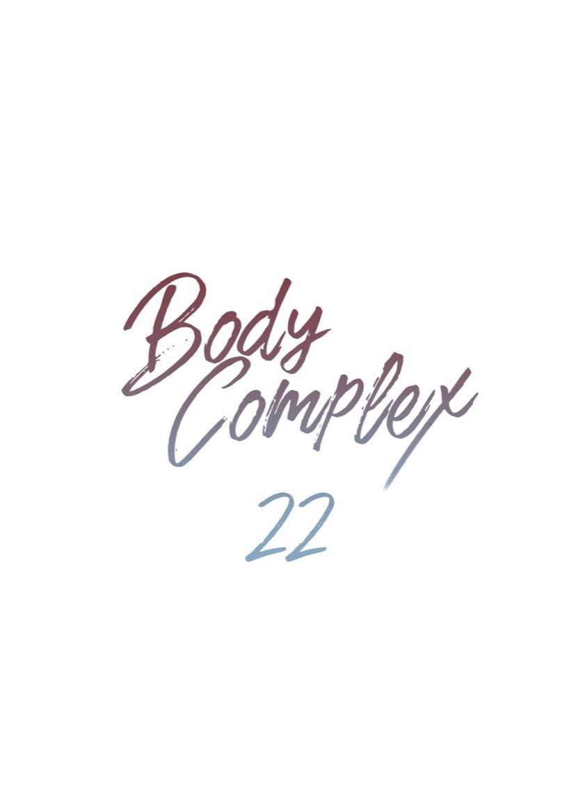 Body Complex Chapter 22