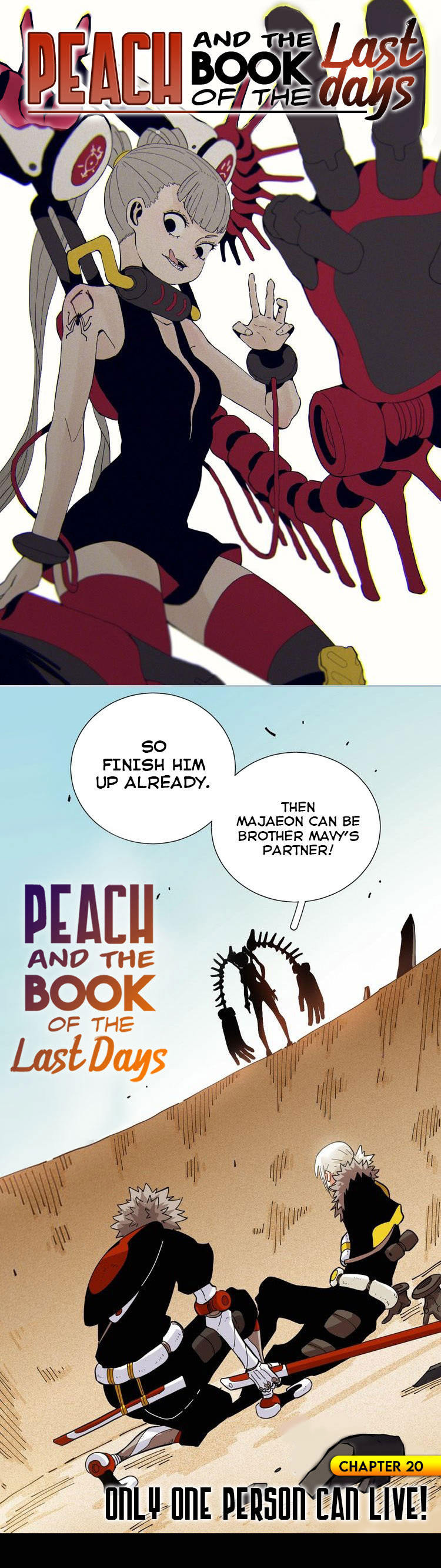 Peach and the Book of the Last Days Ch. 20 Only One Person Can Live!