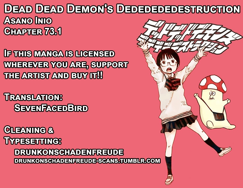 Dead Dead Demon's Dededededestruction Vol. 9 Ch. 73.1