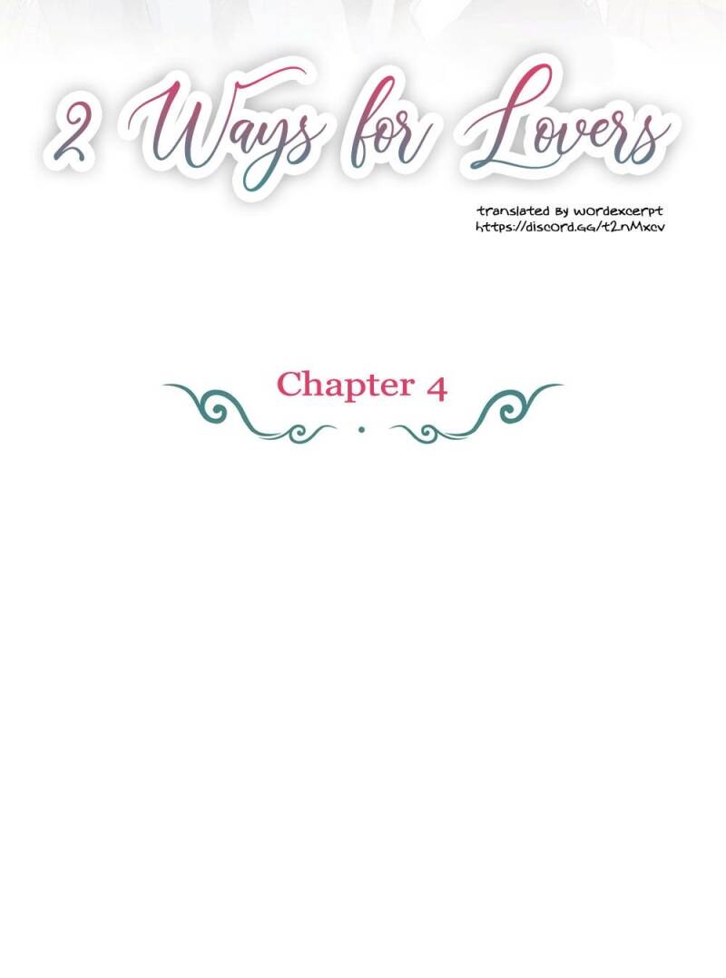 2 Ways For Lover Chapter 4
