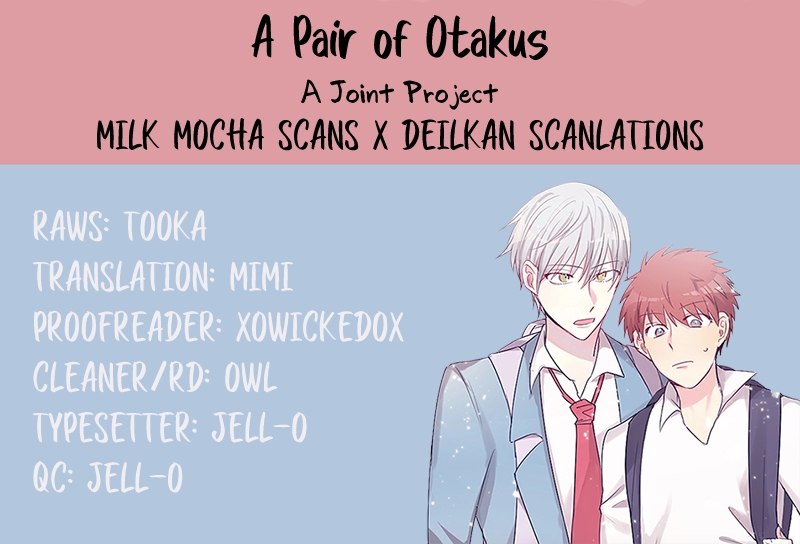 A Pair of Otakus Ch. 19 I want to make it up to you.