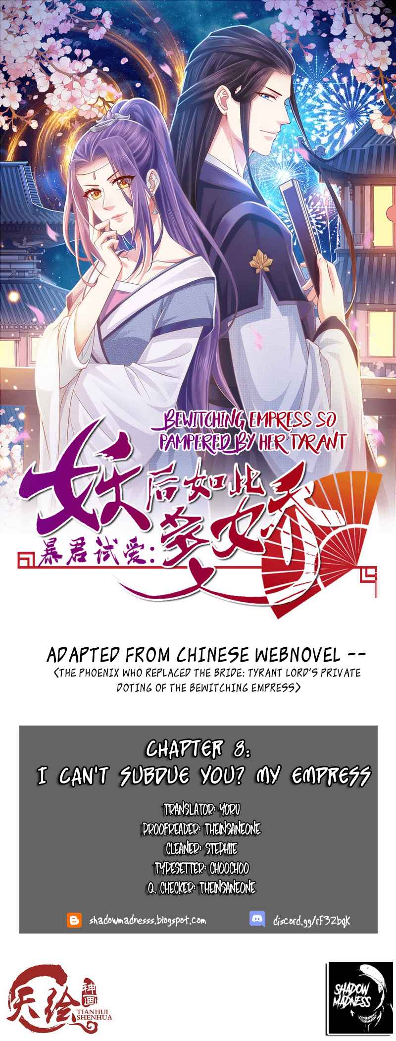 Bewitching Empress so Pampered by Her Tyrant Ch. 8 I can't subdue you? My Empress.