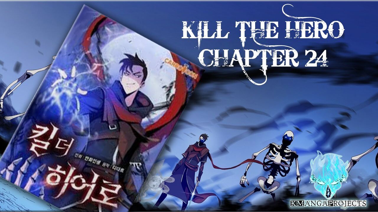Kill The Hero Chapter 24