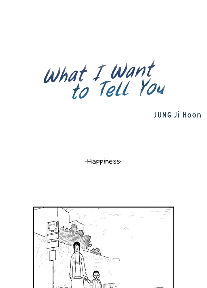 What I Want to Tell You Ch. 14 Happiness